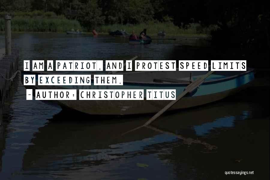 Protest Quotes By Christopher Titus