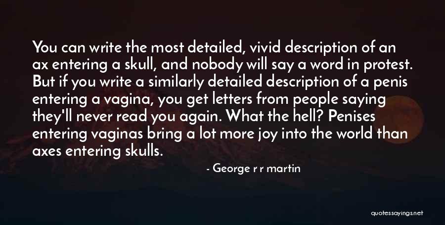 Protest Song Quotes By George R R Martin Protest Song Quotes By George R R Martin