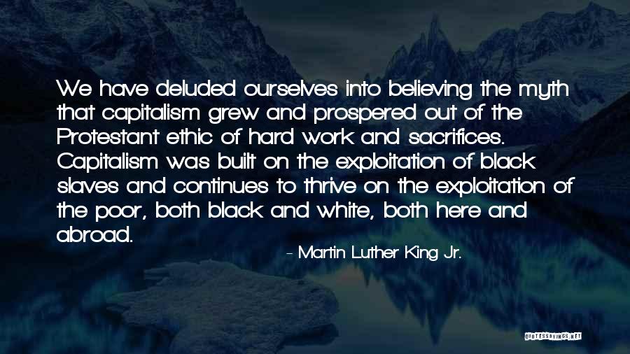 Protestant Ethic Quotes By Martin Luther King Jr.