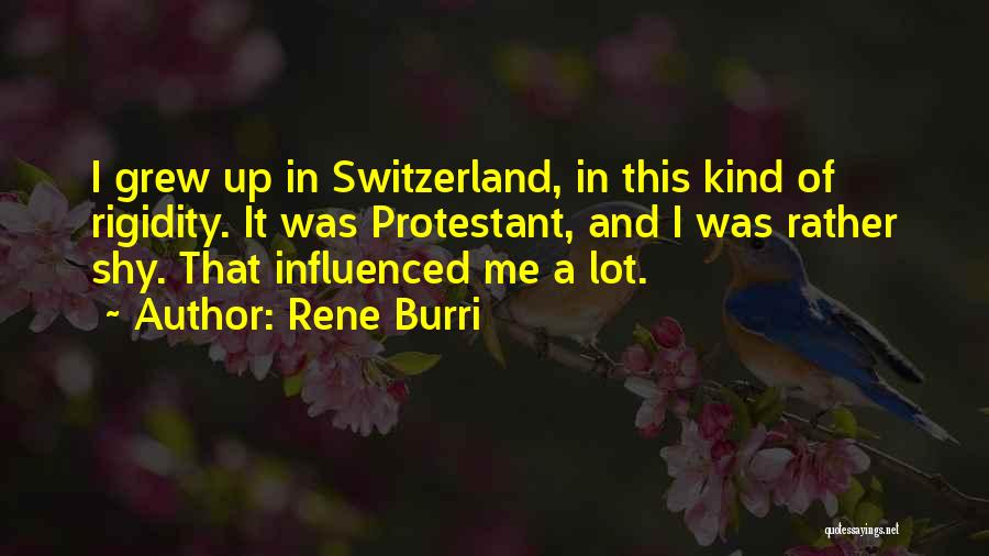 Protestant Quotes By Rene Burri