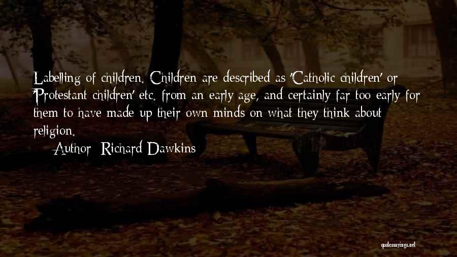 Protestant Quotes By Richard Dawkins