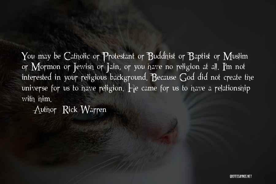 Protestant Quotes By Rick Warren