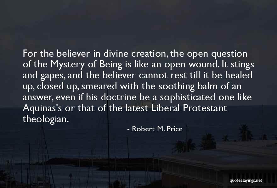 Protestant Quotes By Robert M. Price