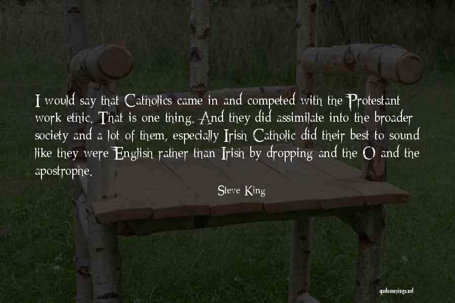 Protestant Quotes By Steve King Protestant Quotes By Steve King