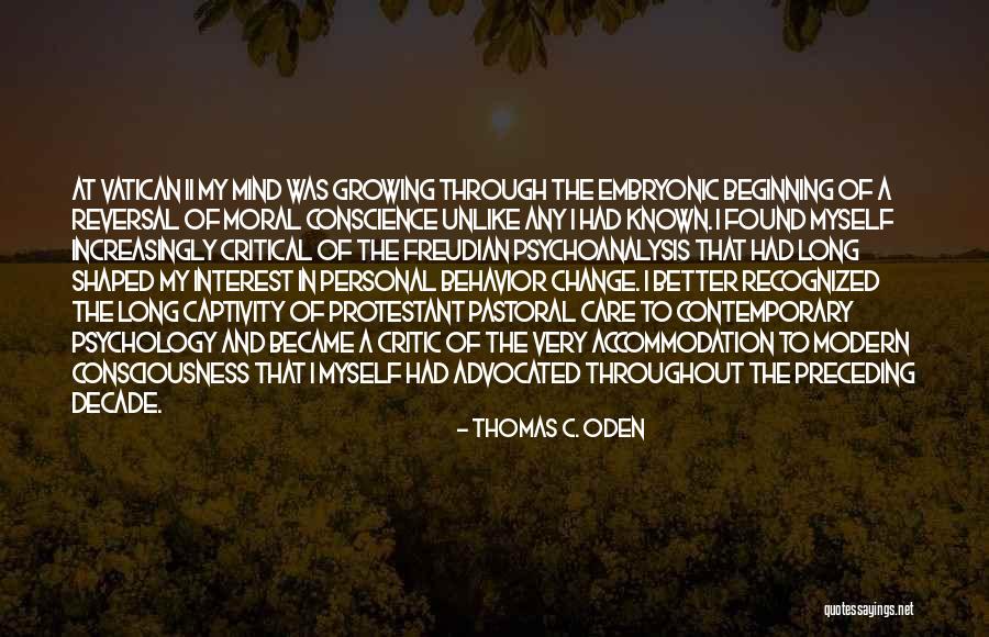 Protestant Quotes By Thomas C. Oden