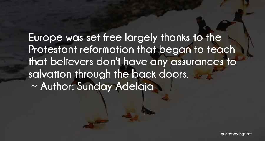 Protestant Reformation Quotes By Sunday Adelaja