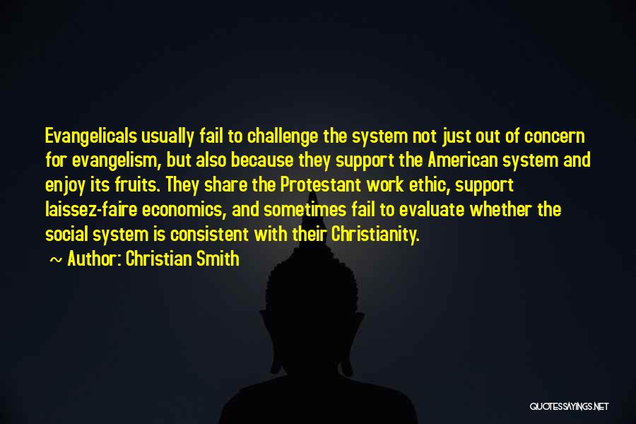 Protestant Work Ethic Quotes By Christian Smith