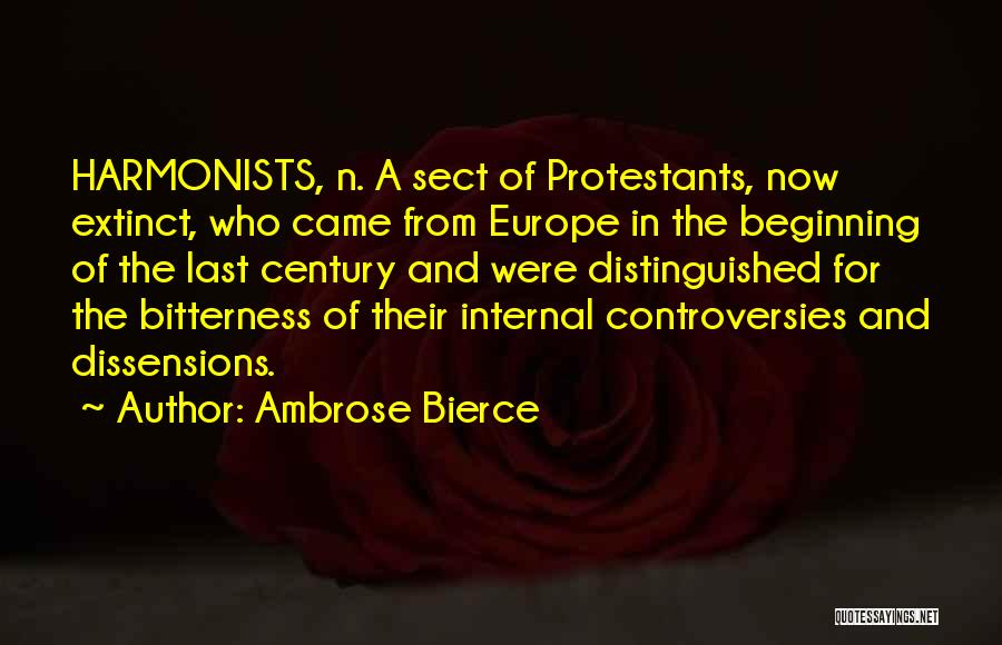 Protestants Quotes By Ambrose Bierce