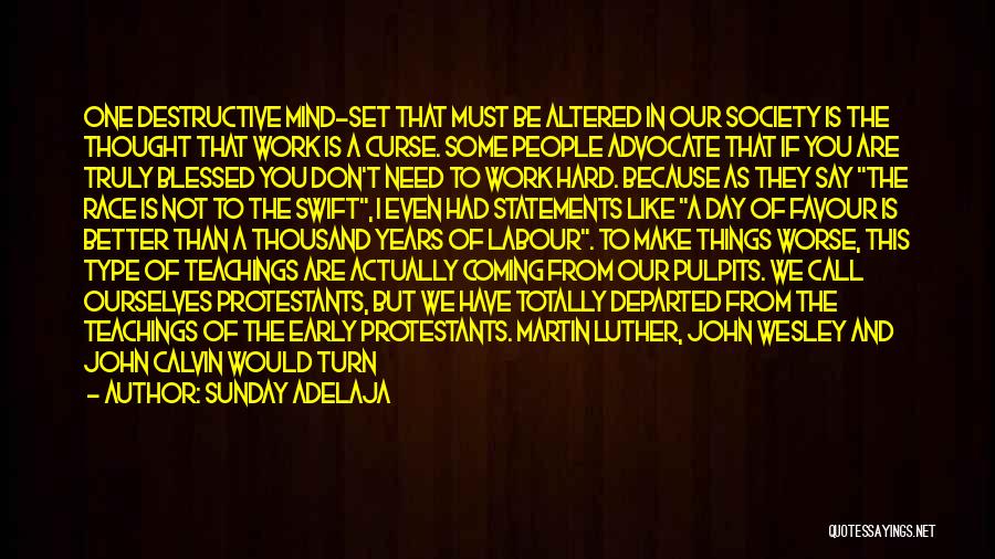 Protestants Quotes By Sunday Adelaja