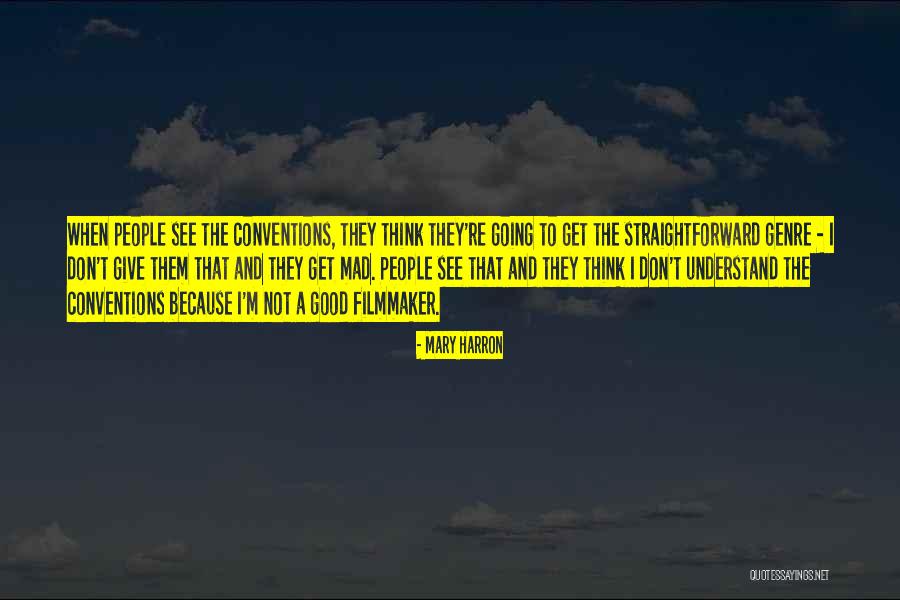 Protestar In English Quotes By Mary Harron Protestar In English Quotes By Mary Harron