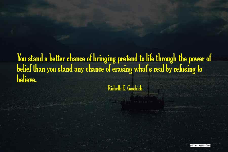 Protestations En Quotes By Richelle E. Goodrich Protestations En Quotes By Richelle E. Goodrich