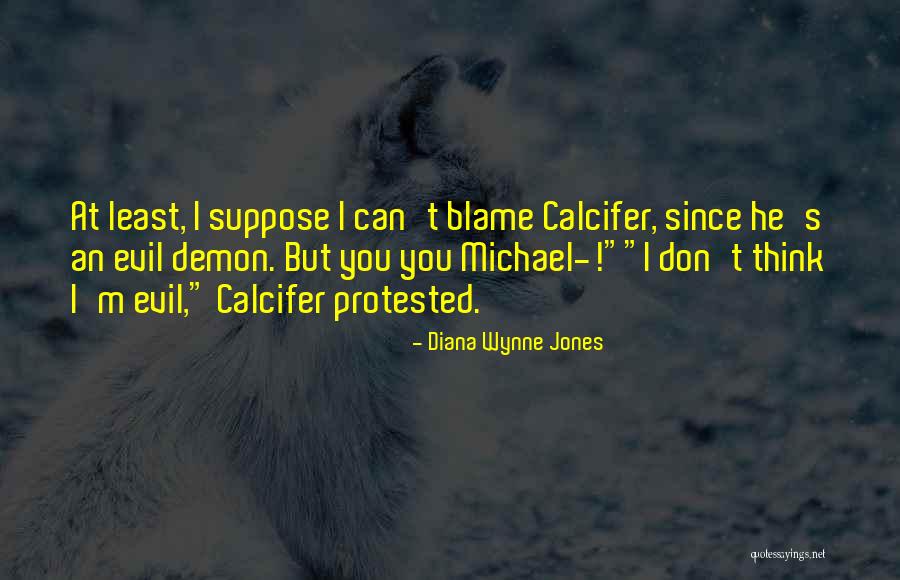 Protested In A Way Quotes By Diana Wynne Jones Protested In A Way Quotes By Diana Wynne Jones