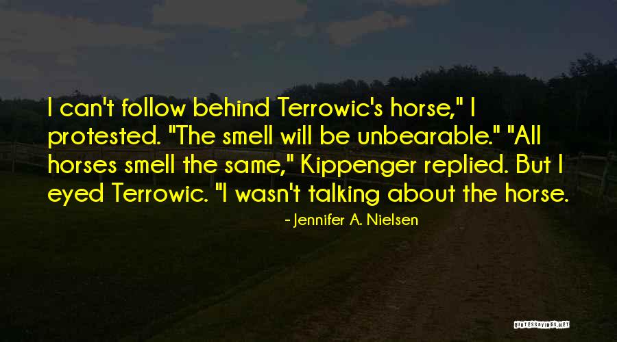 Protested In A Way Quotes By Jennifer A. Nielsen Protested In A Way Quotes By Jennifer A. Nielsen