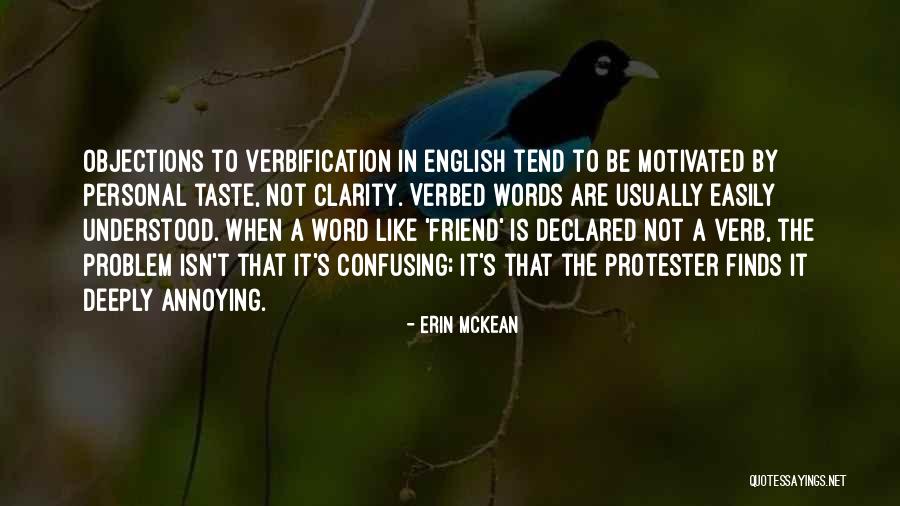 Protester Quotes By Erin McKean Protester Quotes By Erin McKean