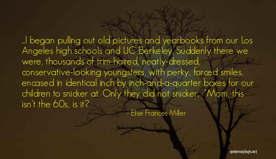 Protesters Quotes By Elise Frances Miller Protesters Quotes By Elise Frances Miller