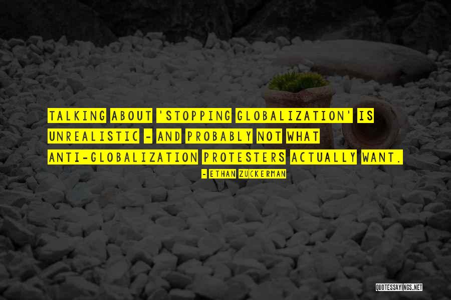 Protesters Quotes By Ethan Zuckerman Protesters Quotes By Ethan Zuckerman