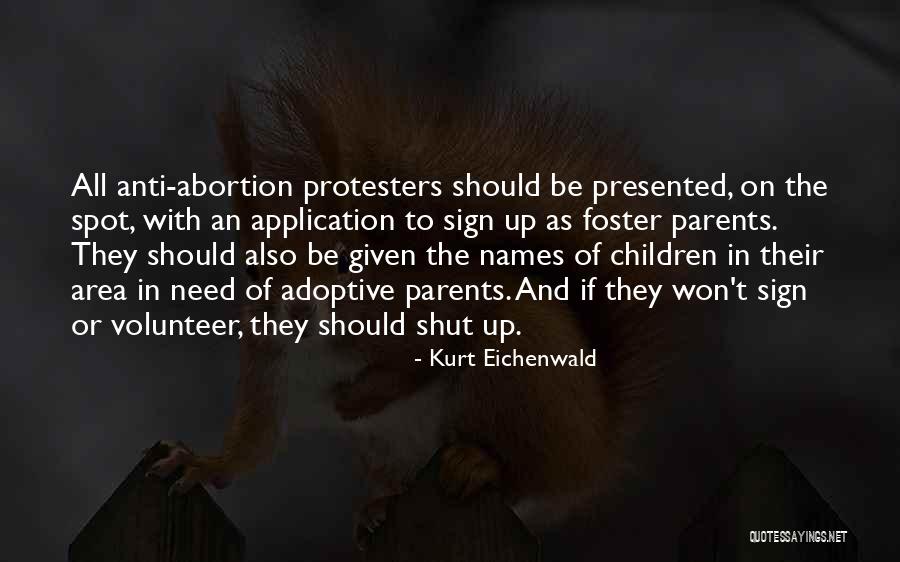 Protesters Quotes By Kurt Eichenwald