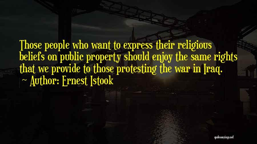 Protesting Quotes By Ernest Istook