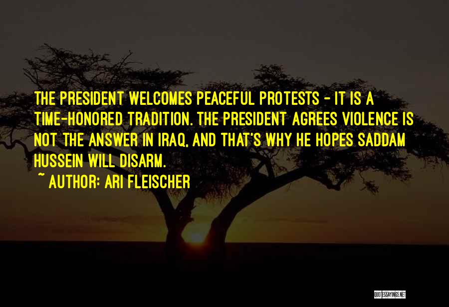 Protests Quotes By Ari Fleischer