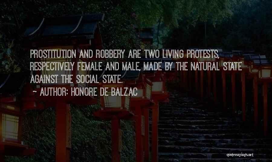 Protests Quotes By Honore De Balzac