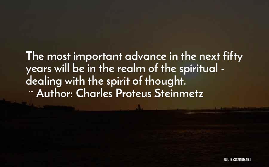 Proteus Quotes By Charles Proteus Steinmetz