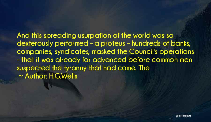 Proteus Quotes By H.G.Wells