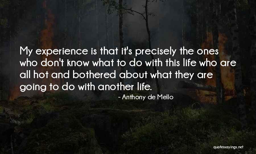 Proteus Software Quotes By Anthony De Mello Proteus Software Quotes By Anthony De Mello