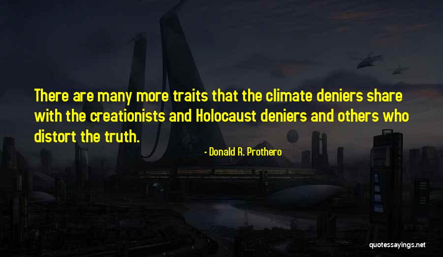 Prothero Quotes By Donald R. Prothero Prothero Quotes By Donald R. Prothero