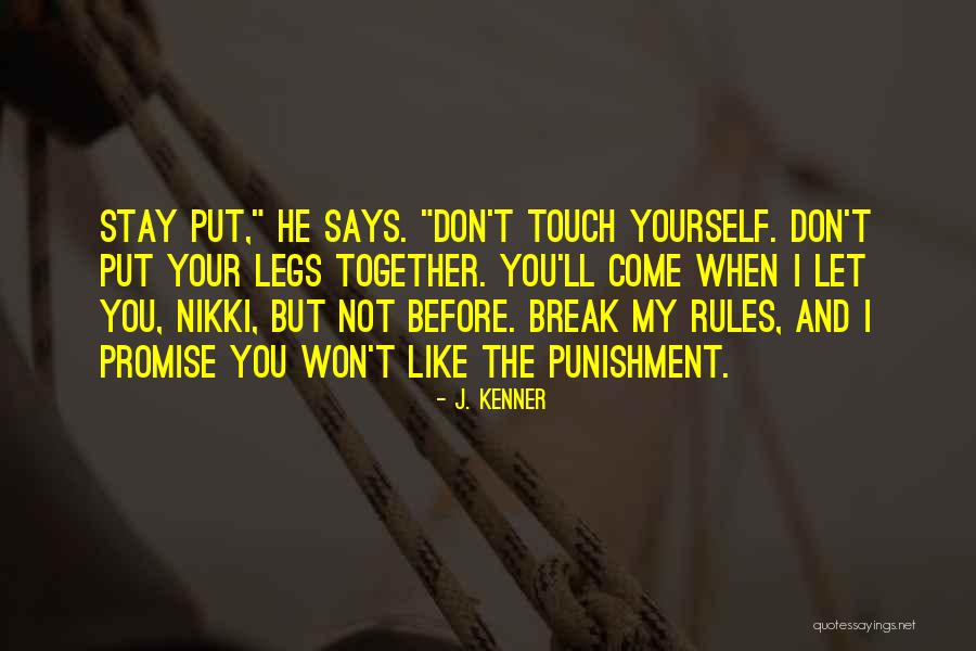 Protherow Quotes By J. Kenner Protherow Quotes By J. Kenner
