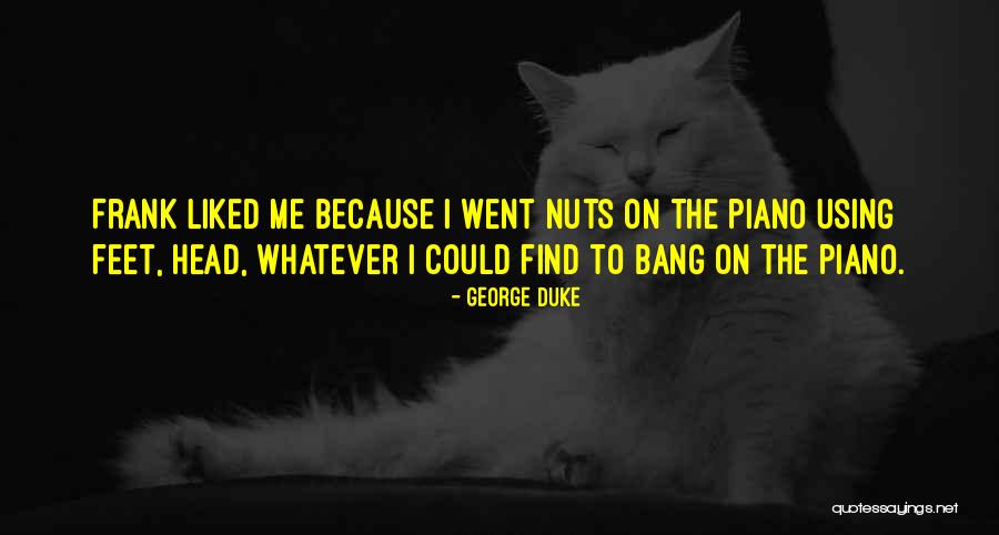Protino Ec Quotes By George Duke Protino Ec Quotes By George Duke