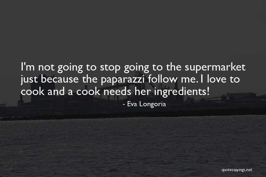 Proto Humanoid Quotes By Eva Longoria Proto Humanoid Quotes By Eva Longoria