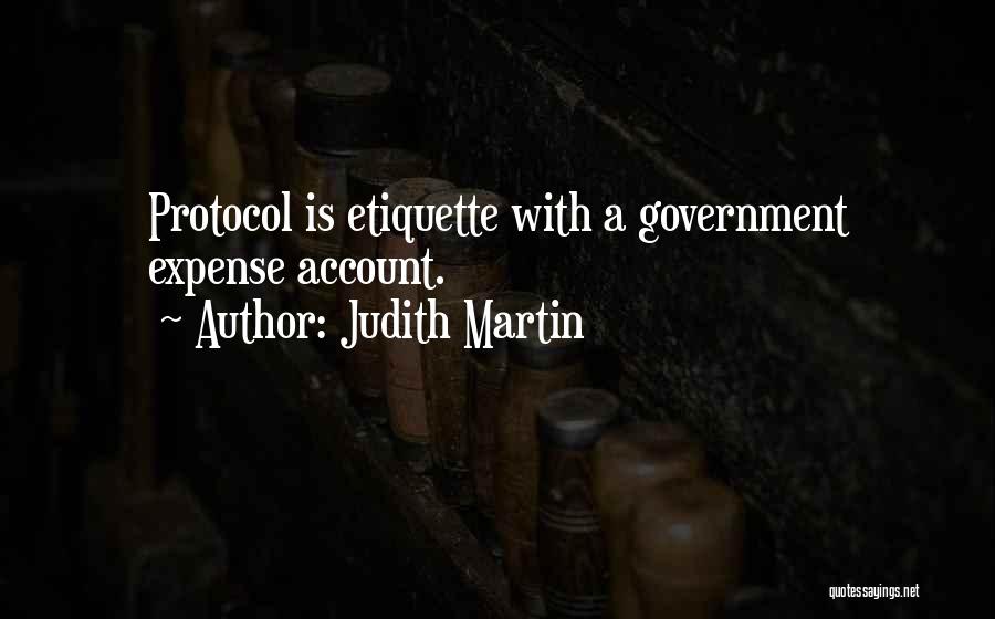 Protocol And Etiquette Quotes By Judith Martin