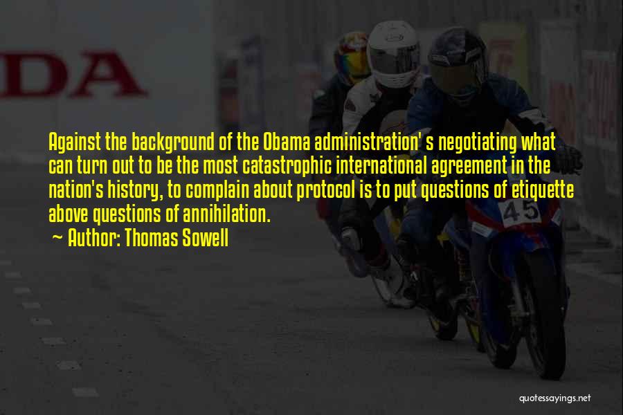 Protocol And Etiquette Quotes By Thomas Sowell