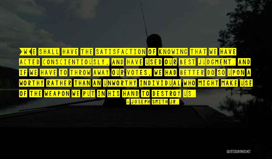 Protonic Quotes By Joseph Smith Jr. Protonic Quotes By Joseph Smith Jr.