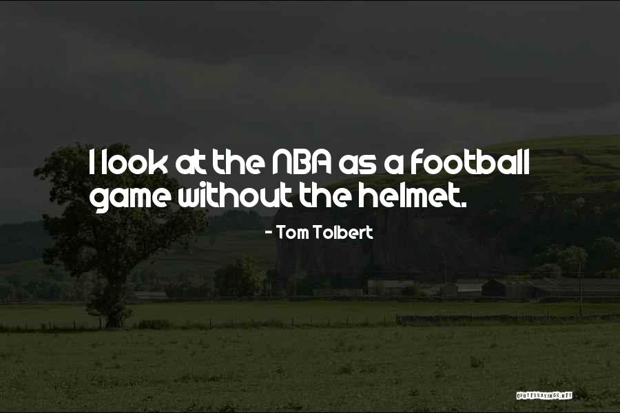 Protonic Quotes By Tom Tolbert Protonic Quotes By Tom Tolbert
