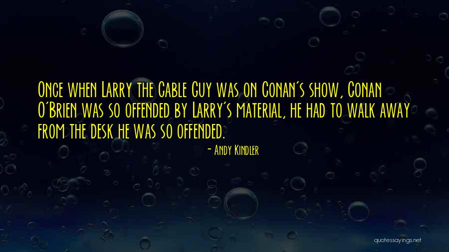 Protons In Oxygen Quotes By Andy Kindler