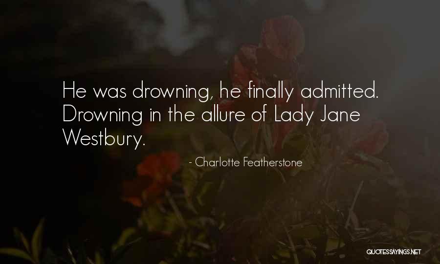 Protons In Oxygen Quotes By Charlotte Featherstone