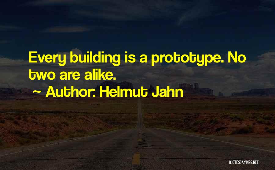 Prototype Quotes By Helmut Jahn