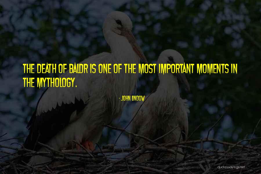 Prototypic Quotes By John Lindow Prototypic Quotes By John Lindow