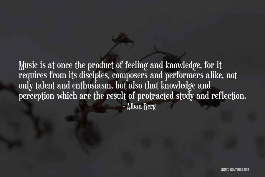Protracted Quotes By Alban Berg Protracted Quotes By Alban Berg