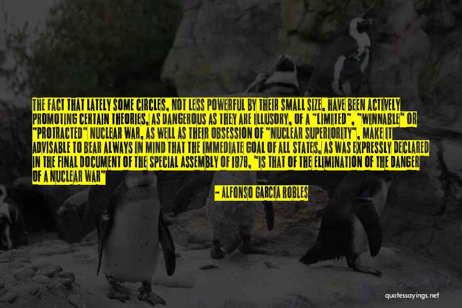 Protracted Quotes By Alfonso Garcia Robles Protracted Quotes By Alfonso Garcia Robles