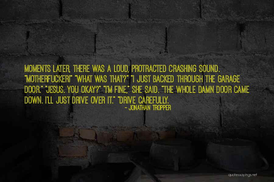 Protracted Quotes By Jonathan Tropper Protracted Quotes By Jonathan Tropper