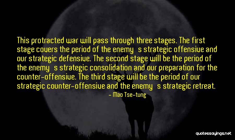 Protracted Quotes By Mao Tse-tung Protracted Quotes By Mao Tse-tung