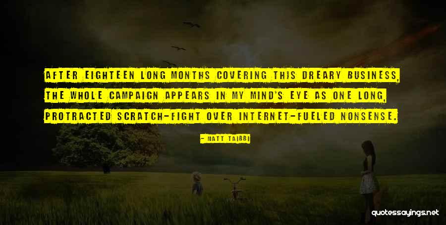 Protracted Quotes By Matt Taibbi Protracted Quotes By Matt Taibbi