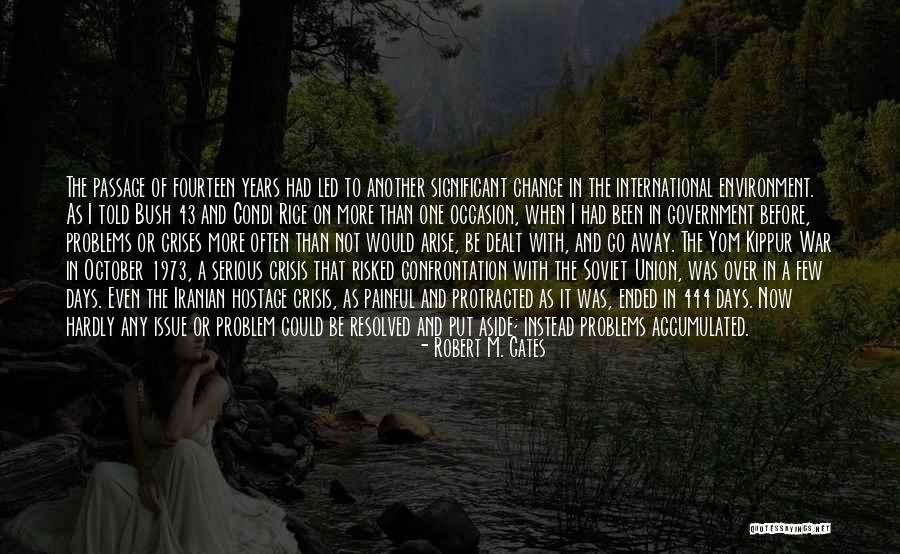 Protracted Quotes By Robert M. Gates Protracted Quotes By Robert M. Gates