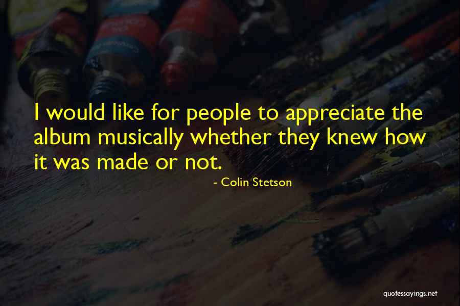 Protracting Movement Quotes By Colin Stetson Protracting Movement Quotes By Colin Stetson