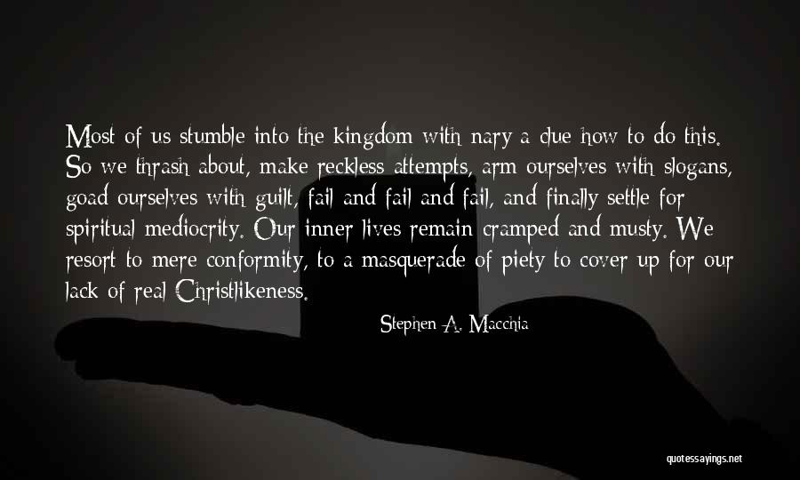 Protrusions Of The Spine Quotes By Stephen A. Macchia Protrusions Of The Spine Quotes By Stephen A. Macchia