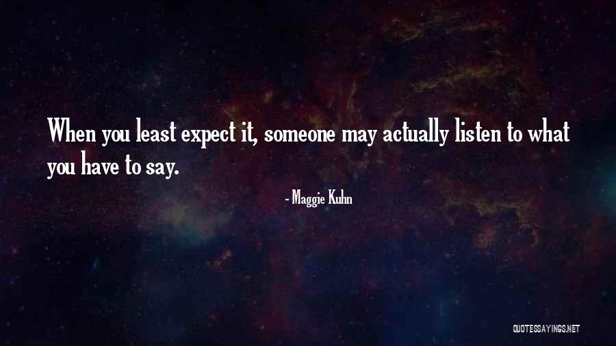 Protrusions On Spinal Disc Quotes By Maggie Kuhn Protrusions On Spinal Disc Quotes By Maggie Kuhn