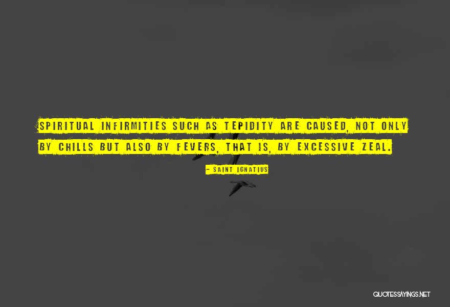 Protuberancia Quotes By Saint Ignatius Protuberancia Quotes By Saint Ignatius