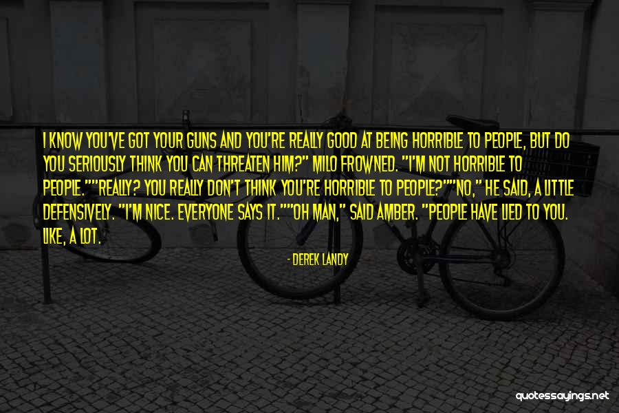 Protzman Enterprises Quotes By Derek Landy Protzman Enterprises Quotes By Derek Landy